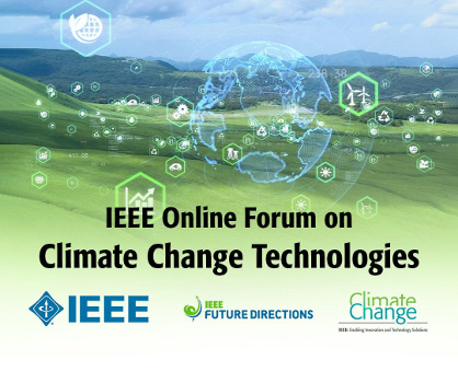 IEEE Online Forum on Climate Change Technologies