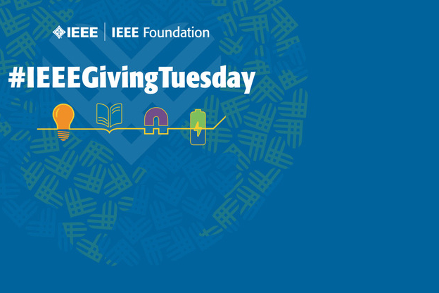 IEEE Master Brand and IEEE Foundation #IEEEGivingTuesday.